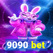 9090 bet